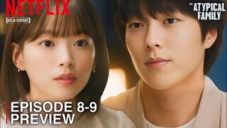 THE ATYPICAL FAMILY | EPISODE 8-9 PREVIEW & SPOILER | Jang Ki Yong | Chun Woo Hee [INDO/ENG SUB]