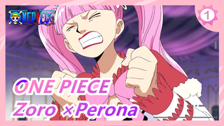 ONE PIECE| [Vixen] Zoro ×Perona_1