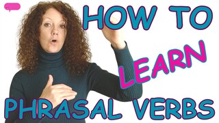 HOW TO LEARN PHRASAL VERBS  |  Fine Tune Chat  |  BRITISH ENGLISH