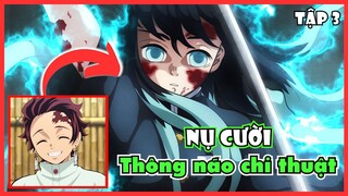 KnY Tập 3: Tanjiro "Thông Não Chi Thuật" Muichiro | Bàn Luận Kimetsu no Yaiba