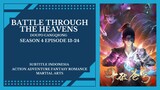 Battle Through the Heavens S4 Eps 13-24 Subtitle Indonesia