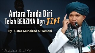 Antara Tanda Diri Telah Berzina Dengan JIN