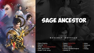 Sage Ancestor Episode 6 | 1080p Sub Indo