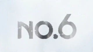 No.6 episode 06