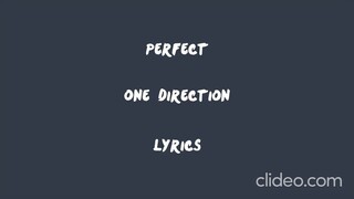 Perfect - One Direction (Lyrics) (sped up + reverb)