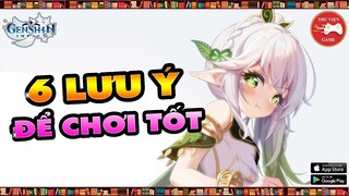 Genshin Impact || 6 LƯU Ý mà BẠN CẤN BIẾT để CHƠI TỐT THẢO THẦN - NAHIDA! || Thư Viện Game