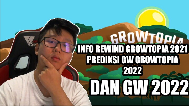 PREDIKSI GROWTOPIA 2022 - SuperDewa1