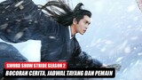 Alur Cerita Sword Snow Stride Season 2 dan Pemeran Yang Diganti 🎥