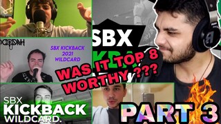 Villain, Vocodah, B-art & Elisii | SBX KICKBACK BATTLE 2021 WILDCARDS REACTION + ANALYSIS (PART 3)