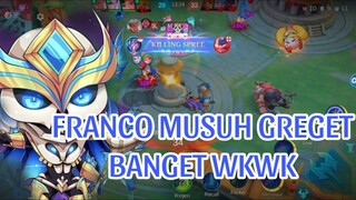 FRANCO MUSUH GREGET BANGET:)