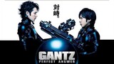 Gantz : Perfect Answer [2011] พากย์ไทย