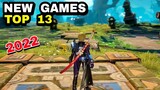 Top 13 New Games mobile 2022 • New FREE Games on Android iOS 2022