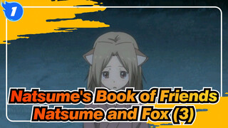 [Natsume's Book of Friends]Natsume and Fox (3)_1