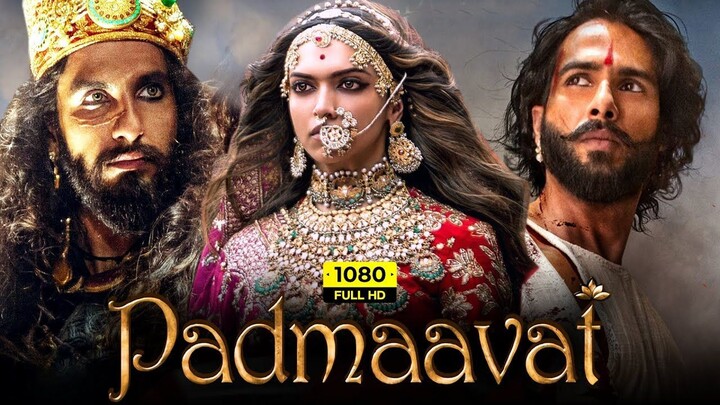 Padmaavat (2018) Full Movie In HD Superhit Bollywood Movie