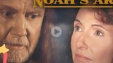 Noah's Ark | Part 2 Of 2 Full Movie | Bible Story, Action