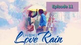 LOVE ☔ Episode 11 Tag Dub