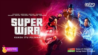 Super Wira (2023) ~Ep7~