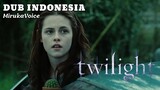 [ FANDUB ] Bella masuk ke kota Vampire - Twilight