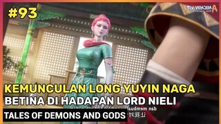 Di Remehkan Naga Betina Yang Ganas ‼️  - Donghua Tales Of Demons And Gods Part 93