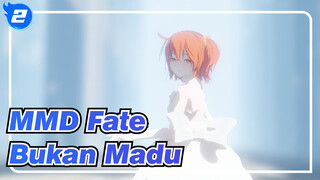 [MMD Fate] Bulan Madu yang Cantik~ Memegang Tanganmu_2