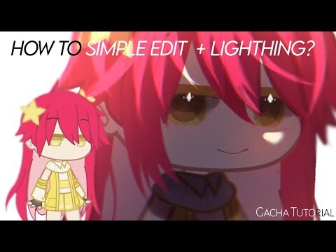 How to Simple edit + Lighthing - Gacha Club