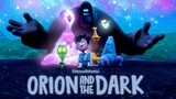Orion and the Dark _Watch Full Movie_ Link In Description