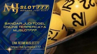 Bandar Judi Togel Online Terpercaya MJSlot777