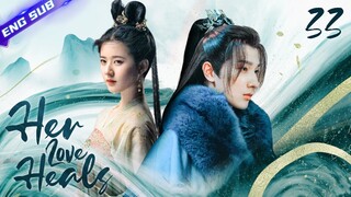 【Multi-sub】Her Love Heals EP33 |  Zhao Lusi, Li Hongyi | CDrama Base