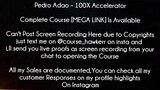 Pedro Adao Course 100X Accelerato Download