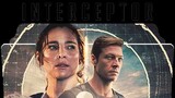 Interceptor (2022) Full Movie Tagalog Dub