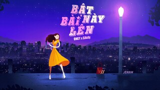 Bật bài này lên / ONEY, Sikdy