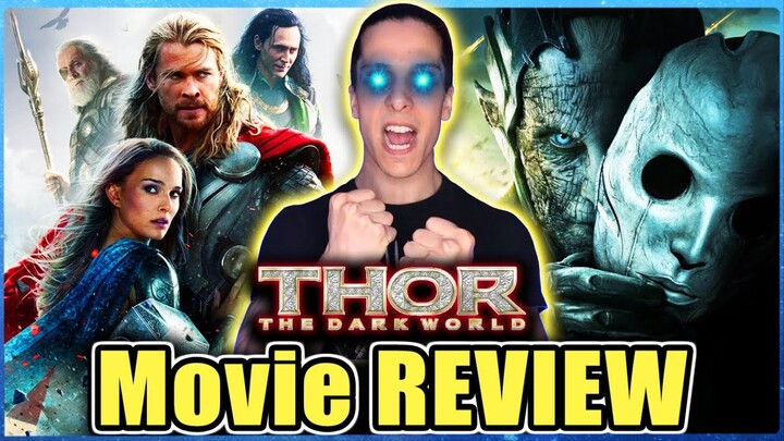 Thor: The Dark World - Movie REVIEW | Journey to Thor: Love and Thunder