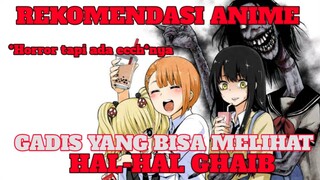 PECINTA HORROR DAN ECCH* HARUS NONTON NIH ANIME