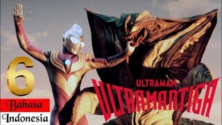 ULTRAMAN TIGA Episode 6 "Kontak Kedua" (BAHASA INDONESIA)