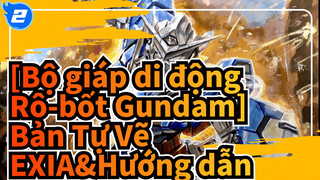 [Bộ giáp di động Rô-bốt Gundam] Bản Tự Vẽ EXIA&Hướng dẫn_2