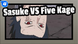 [NARUTO]Sasuke VS Five Kage (1080P+)_D
