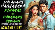 DALAGANG MAGSASAKA KINASAL SA MAYAMANG ASWANG | Kwentong Aswang | True Story | 04/07/2025 🎬