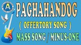 PAGHAHANDOG ( OFFERTORY SONG )