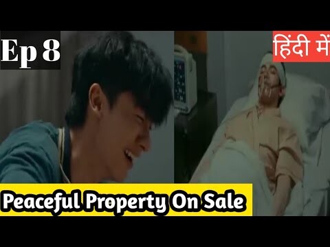 Peaceful Property On Sale Ep 8 Hindi Explanation|New Thai BL series Hindi Explanation #blseries