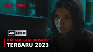 6 DAFTAR FILM BIOSKOP TERBARU 2023 - WAJIB NONTON
