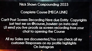 Nick Shawn Compounding 2023 course download