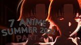 7 Anime Yang Akan Rilis Di Season Summer 2022 PART 2