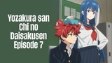 Episode 7 | Yozakura-san Chi no Daisakusen | English Subbed