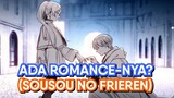 Potensi Romance di Sousou no Frieren