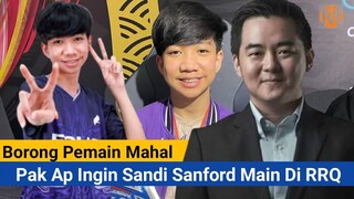 Borong Semua, Pak AP rencanakan beli Sandy Sanford segera urus persyaratan