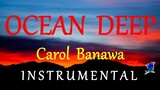 OCEAN DEEP -  CAROL BANAWA  instrumental (lyrics)