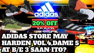 ADIDAS STORE 20% OFF SALE MAY HARDENVOL. 4 NA SAAN?