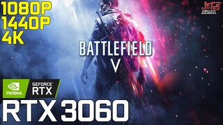 Battlefield V | RTX 3060 | 1080p, 1440p, 4k benchmarks!