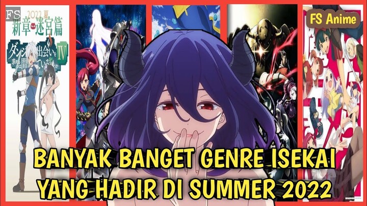 10 Rekomendasi Anime Fantasy, Isekai dan Overpower di Summer 2022 - Anime Juli 2022