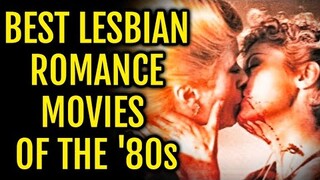 11 Best Lesbian Romance Movies Of The 80s You Should Definitely Watch  - Explored